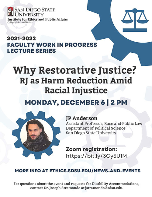 Why Restorative Justice? RJ as Harm Reduction Amid Racial Injustice