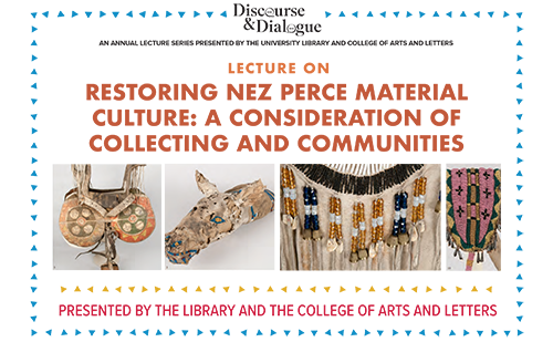 Restoring Nez Perce Material Culture: A Consideration of Collecting and Communities