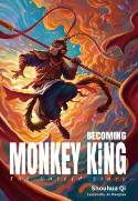 book cover - Becoming Monkey King